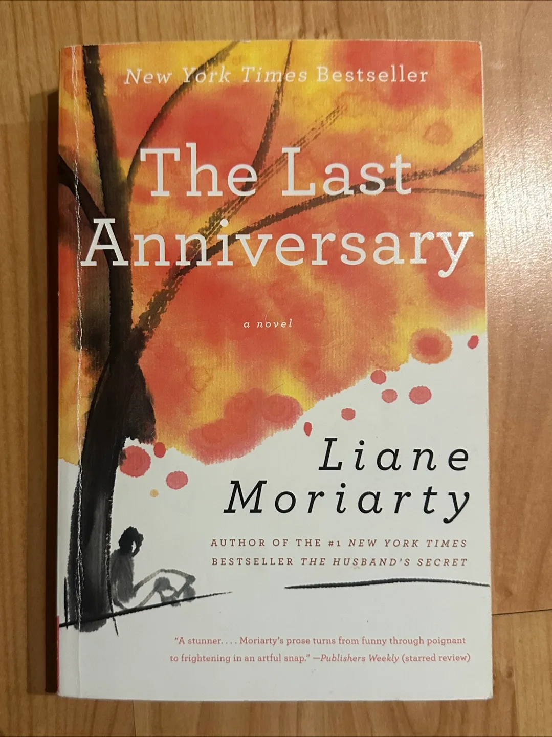 The Last Anniversary by Liane Moriarty