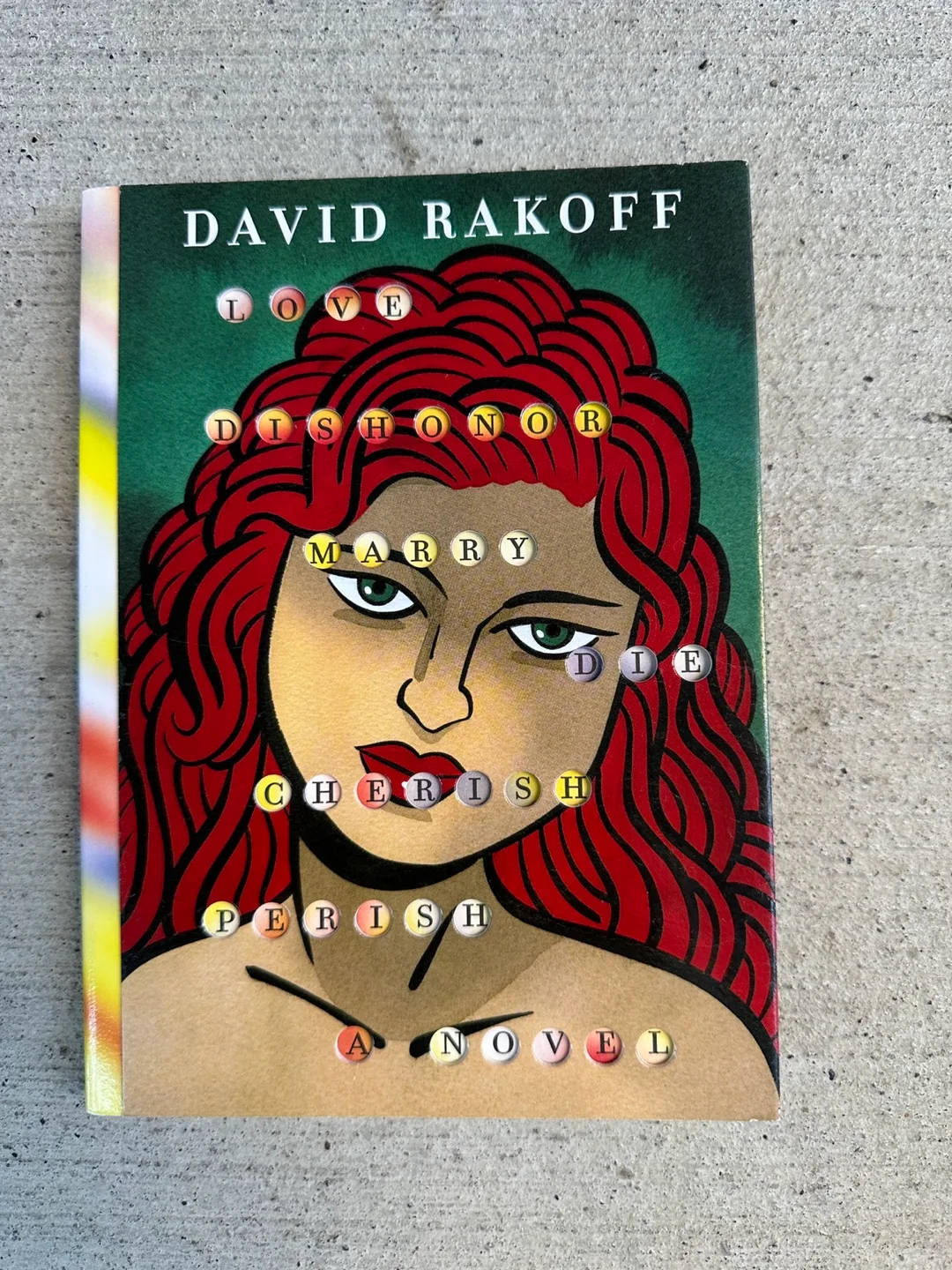 Love, Dishonor, Marry, Die, Cherish, Perish by Rakoff thumbnail