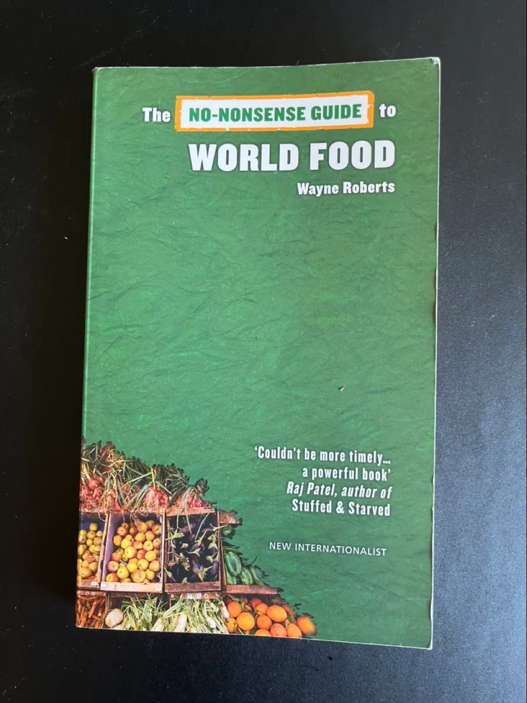The No-Nonsense Guide to World Food by Wayne Roberts thumbnail