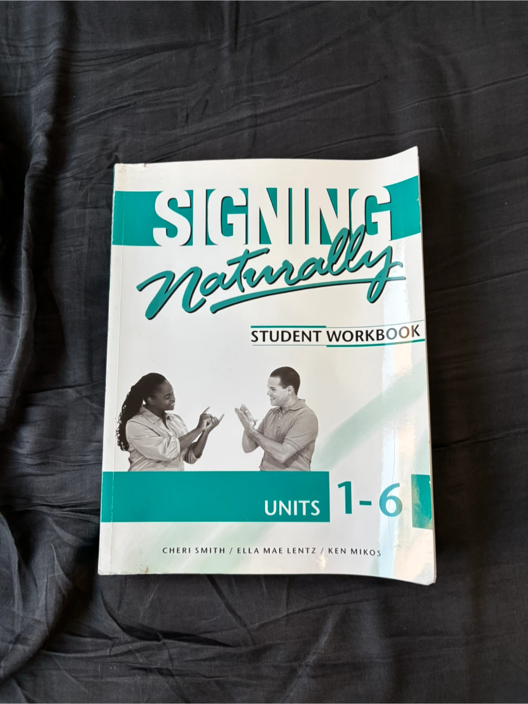 Signing Naturally Units 1-6