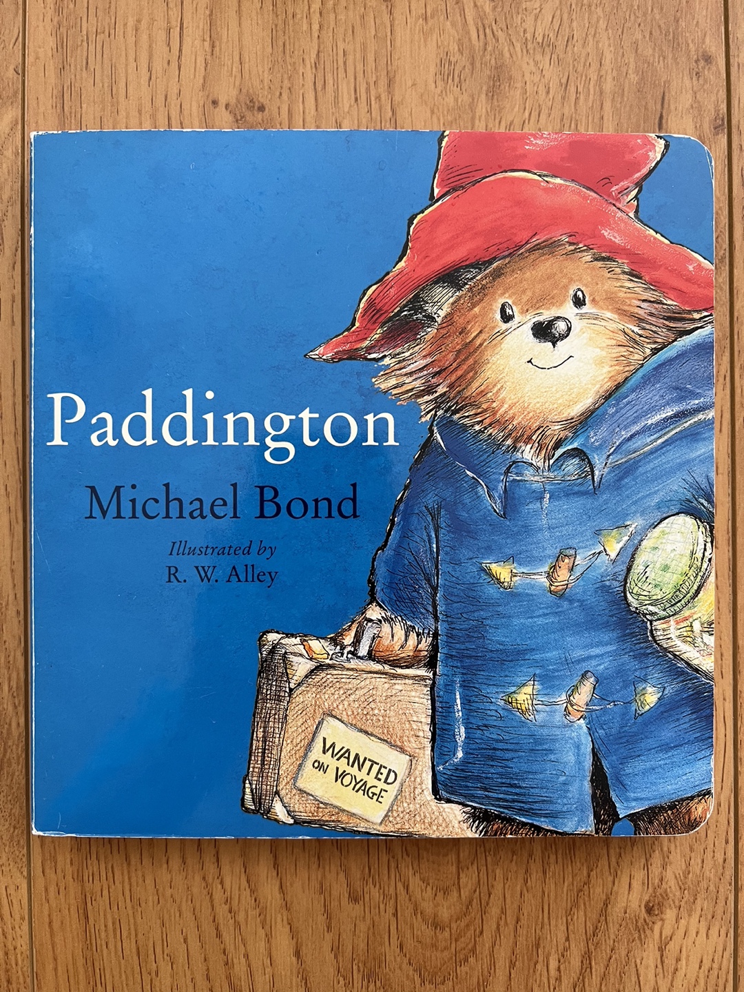 Paddington by Michael Bond
