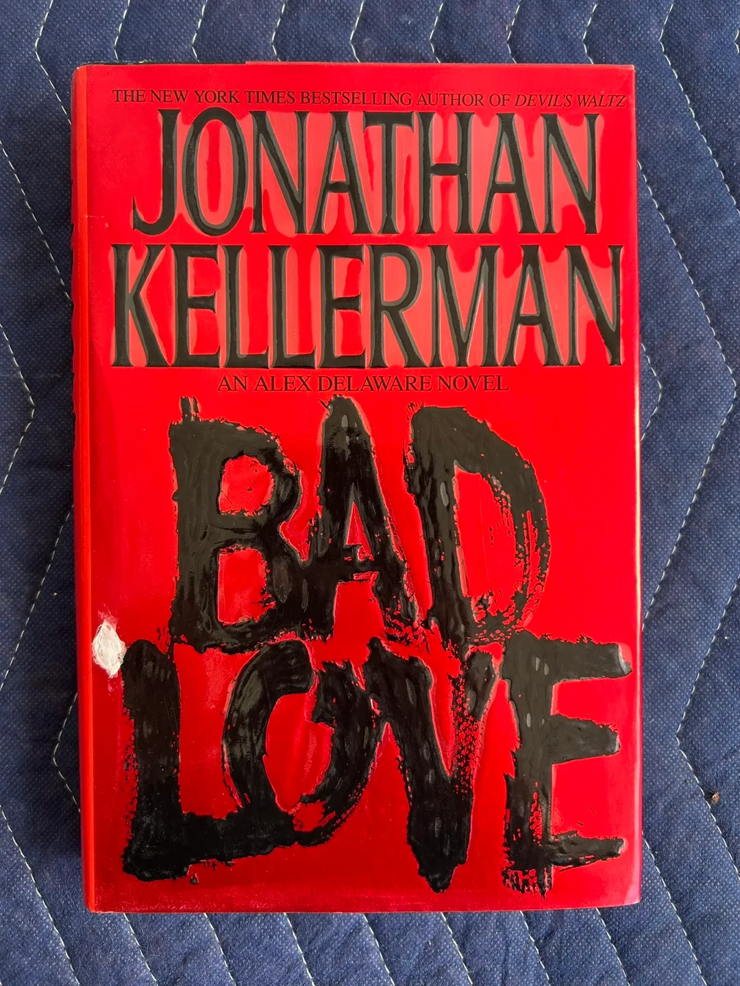 Bad Love by Jonathan Kellerman 1st Edition thumbnail