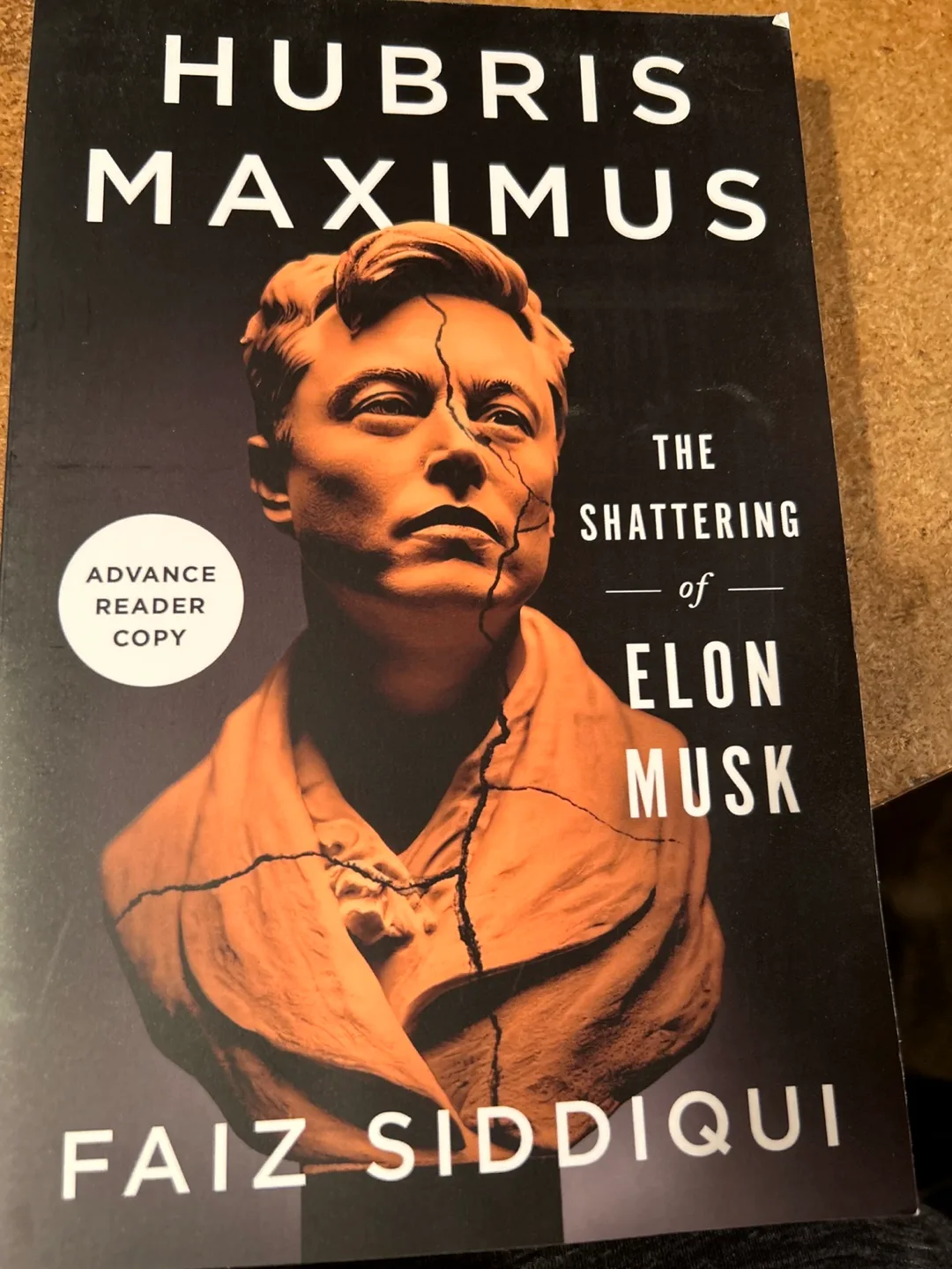 Hubris Maximus: The Shattering of Elon Musk by Faiz Siddiqui thumbnail