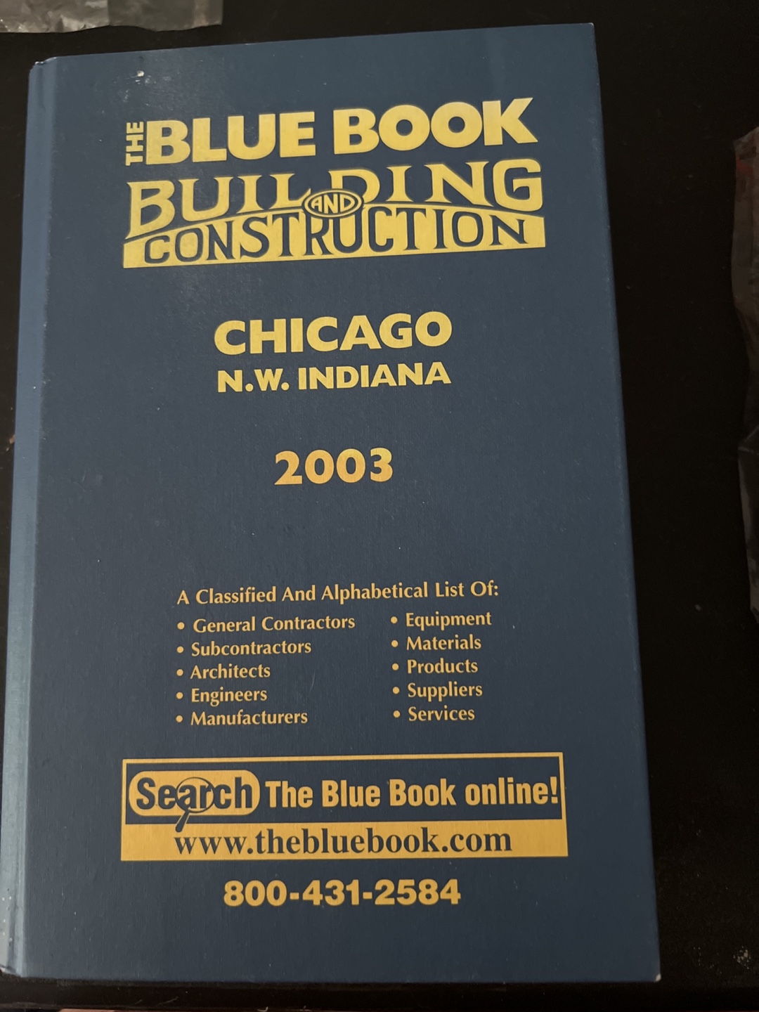The Blue Book Building and Construction Chicago 2003