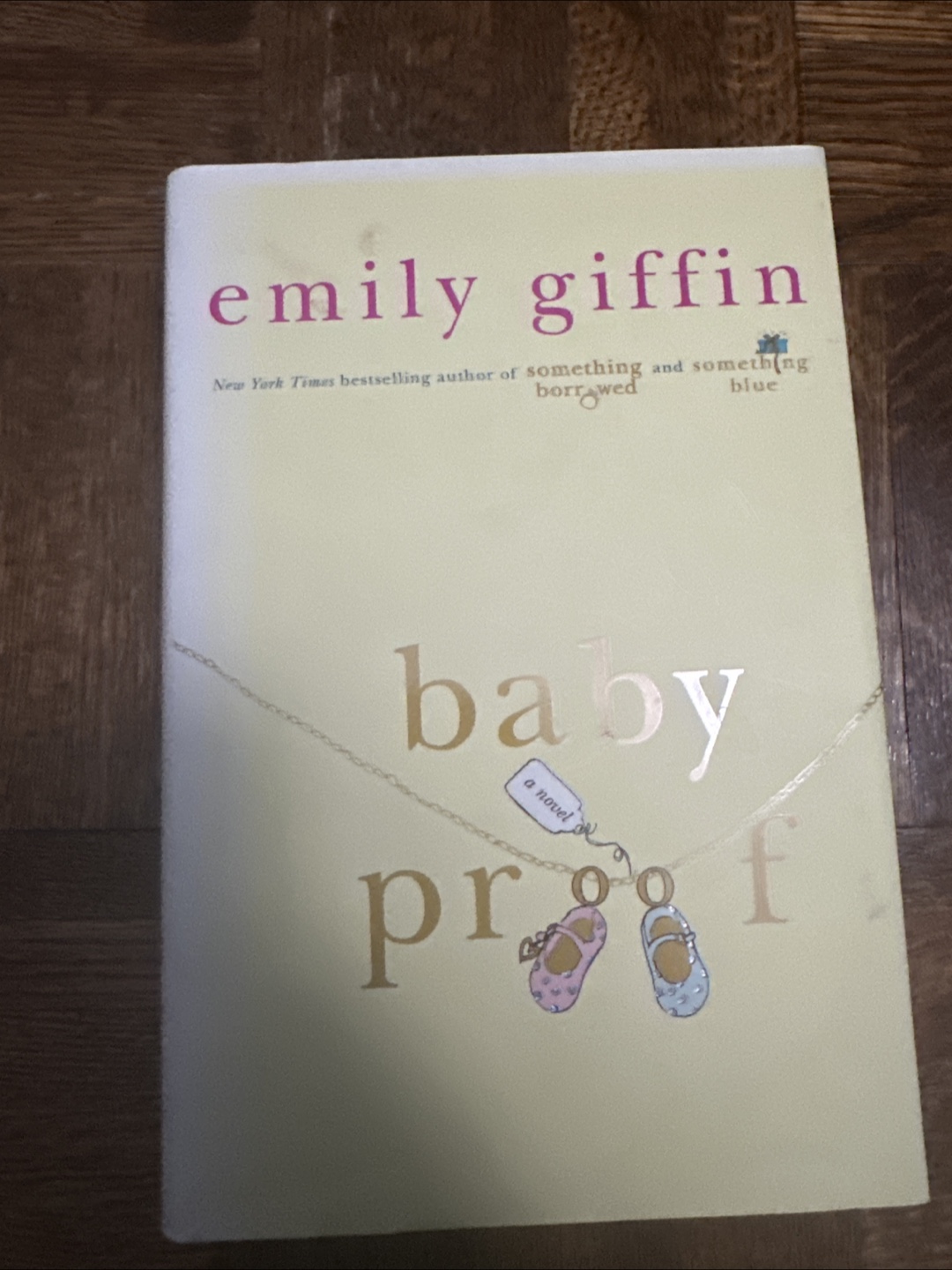 Baby Proof by Emily Giffin