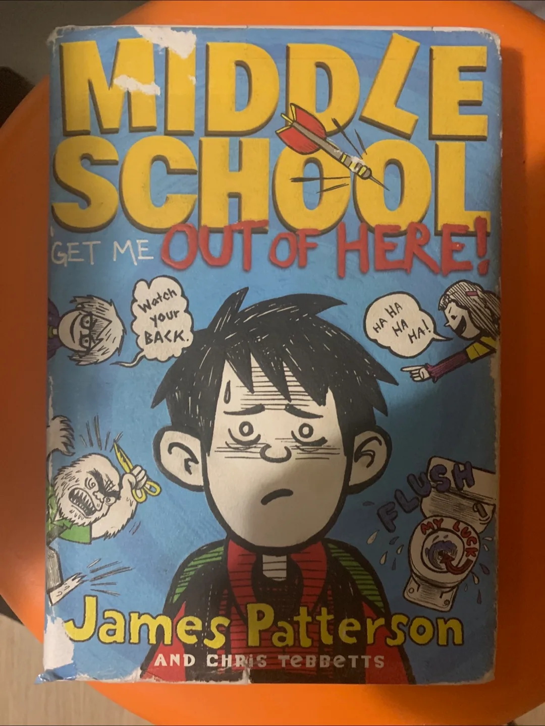 Middle School: Get Me Out of Here! by James Patterson thumbnail