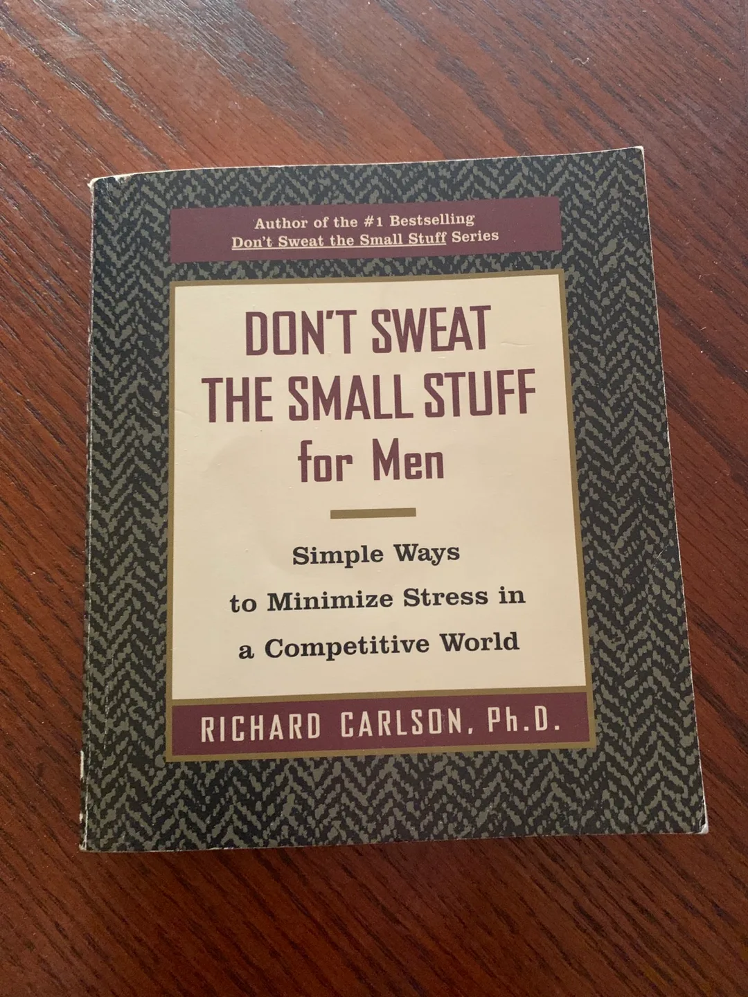 Don't Sweat the Small Stuff for Men by Richard Carlson thumbnail