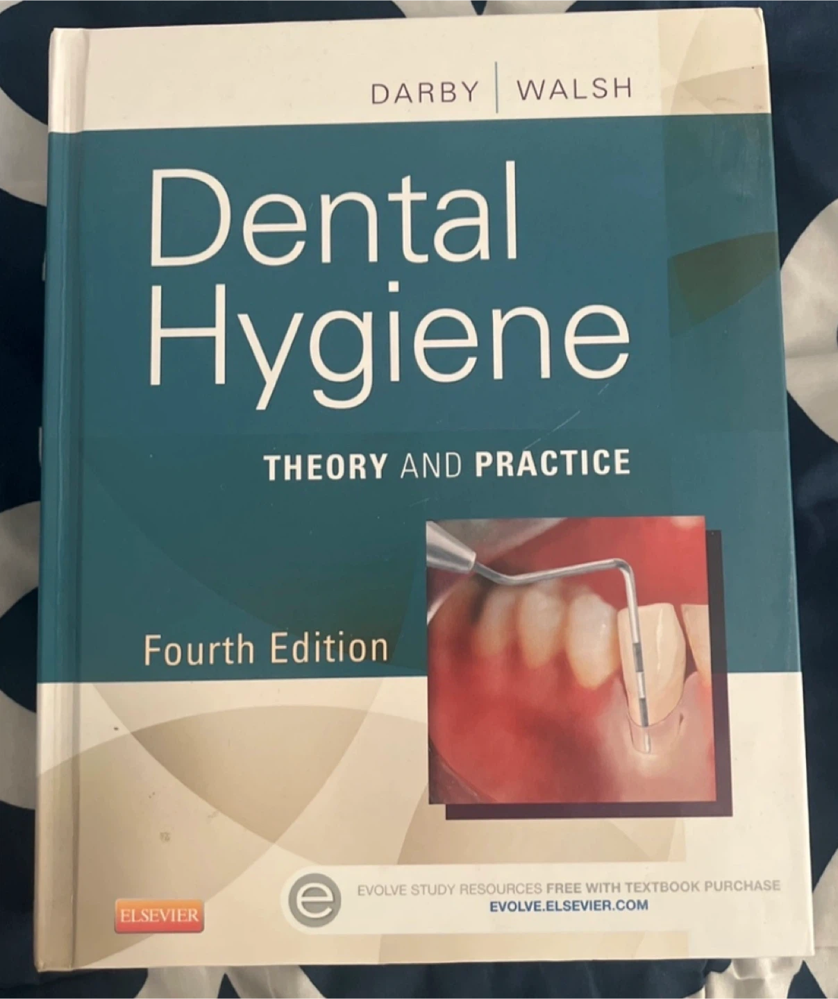 Dental Hygiene: Theory and Practice, Fourth Edition
