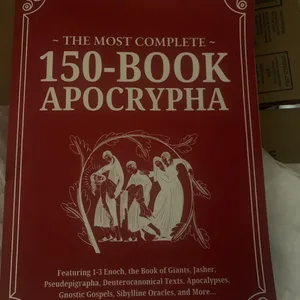 The Most Complete 150-Book Apocrypha