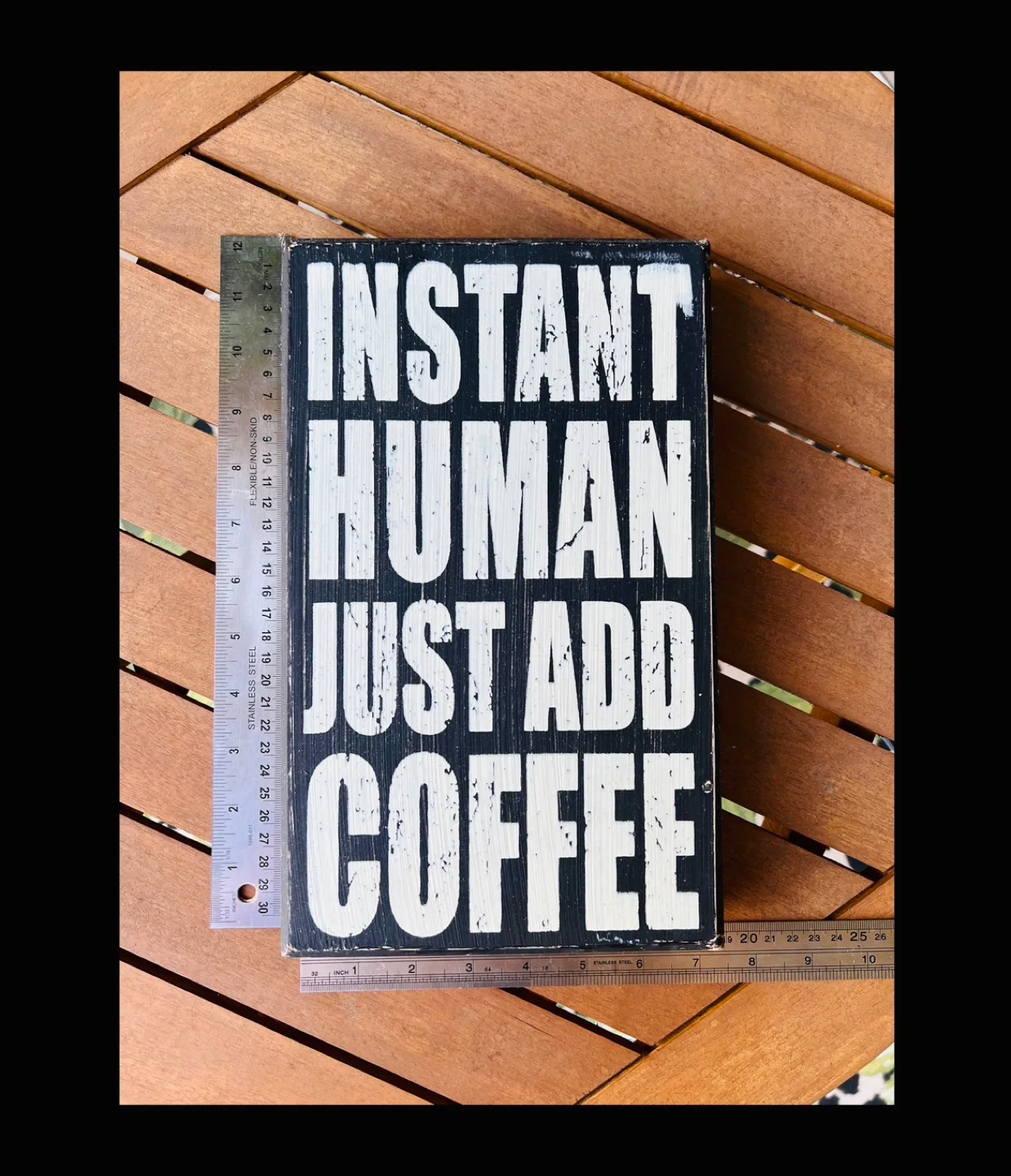 INSTANT HUMAN Just Add Coffee Wood Sign thumbnail