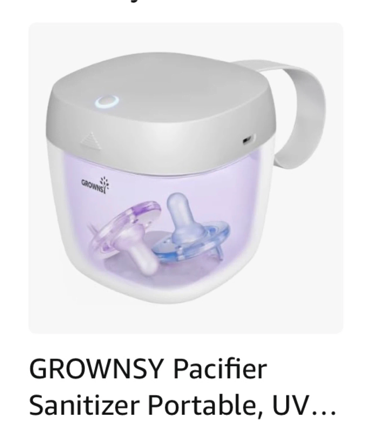 Grownsy Pacifier Sanitizer - Portable UV Sterilizer