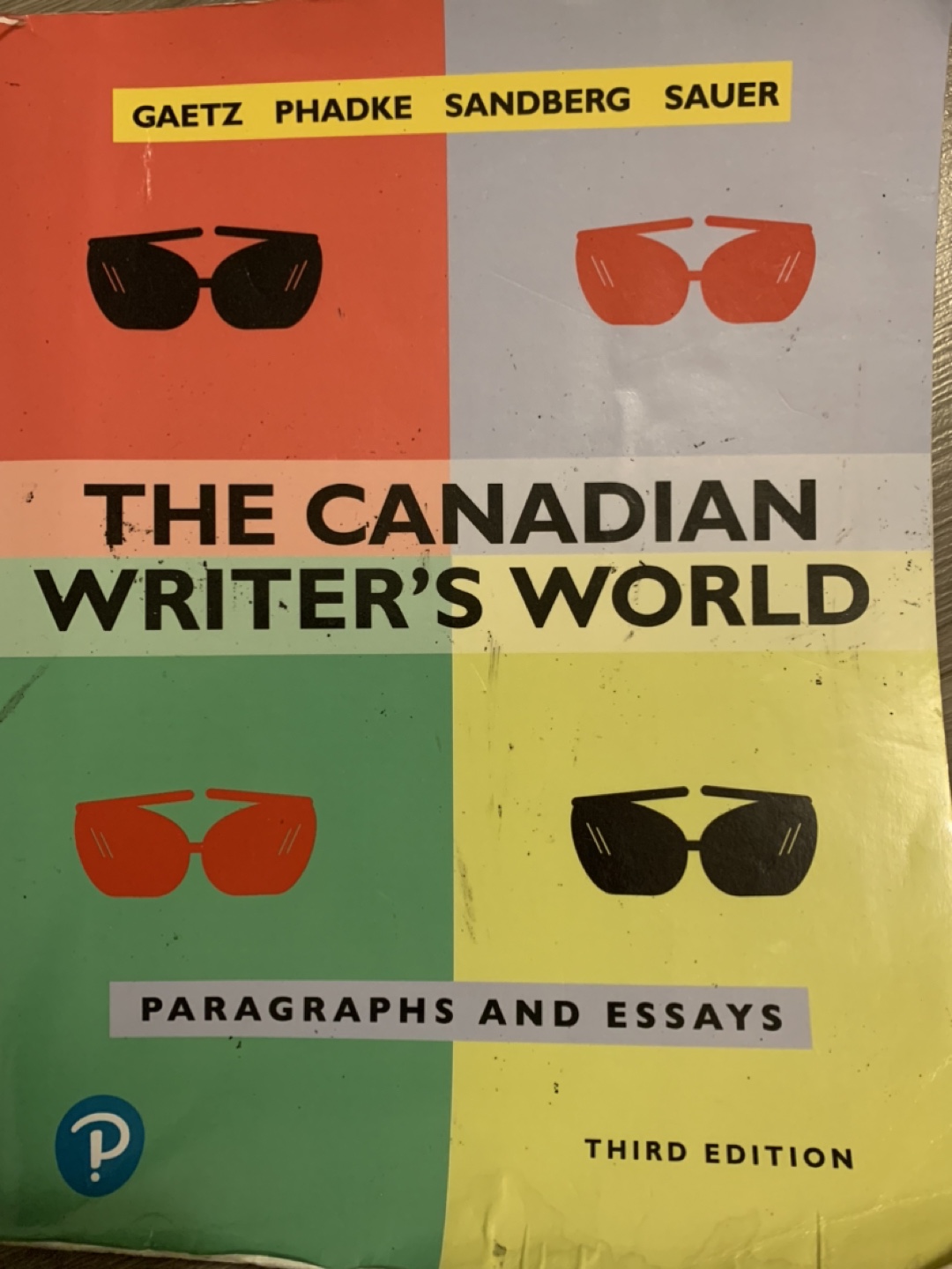 The Canadian Writer's World: Paragraphs and Essays