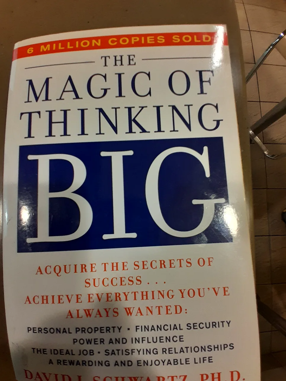 The Magic of Thinking Big by David J. Schwartz thumbnail