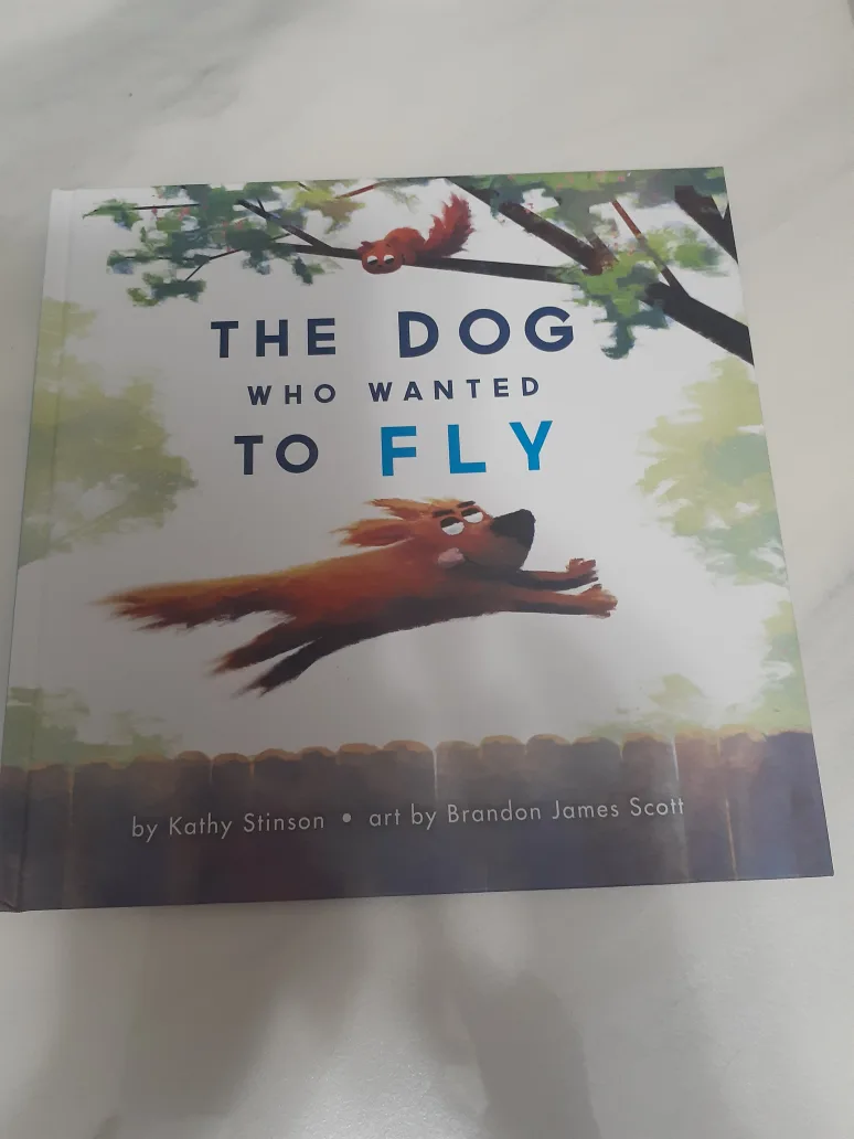 The Dog Who Wanted to Fly by Kathy Stinson **NEW thumbnail