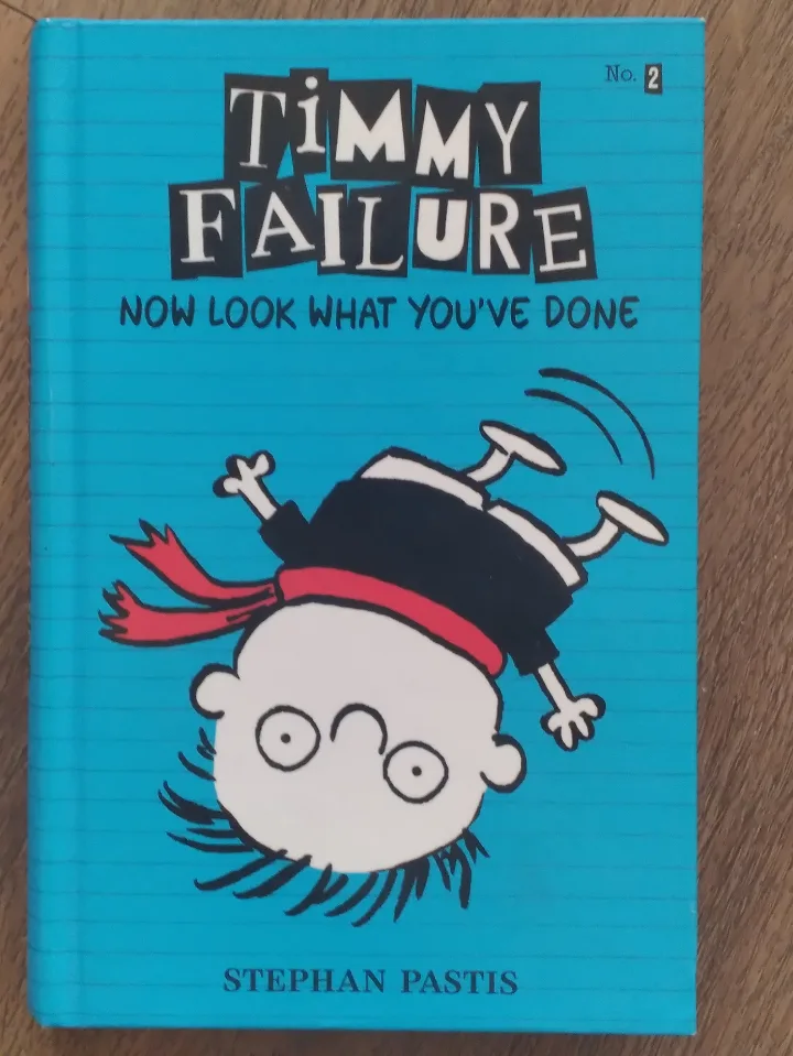 Timmy Failure: Now Look What You've Done ages 8-12 thumbnail