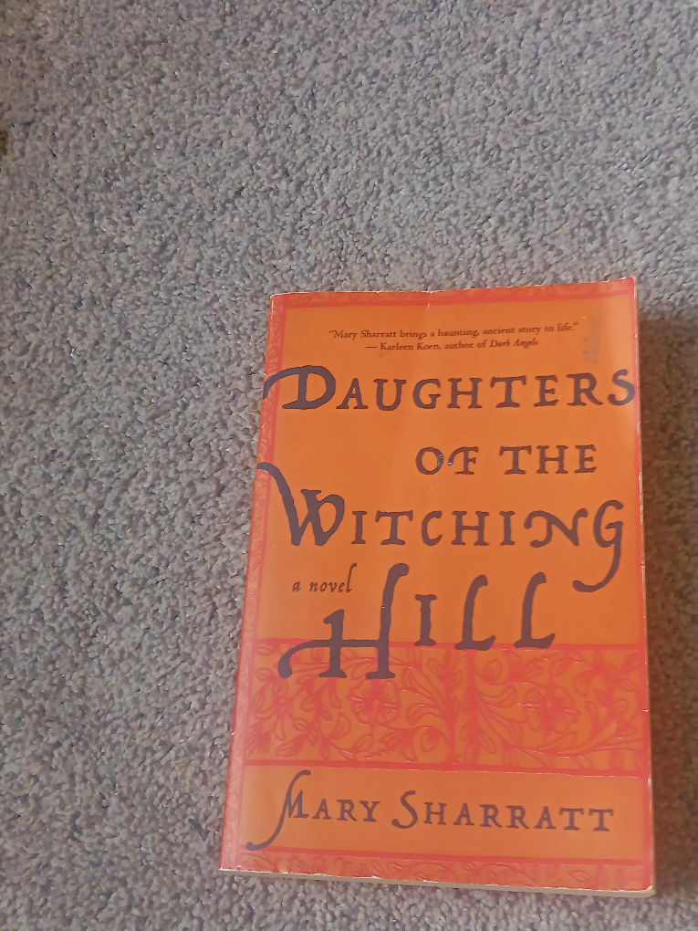 Daughters of the Witching Hill by Mary Sharratt