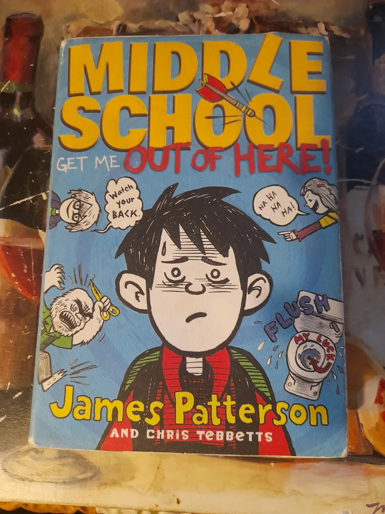 Middle School: Get Me Out of Here! by James Patterson thumbnail