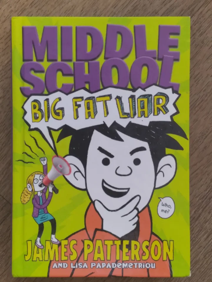 Middle School: Big Fat Liar by James Patterson thumbnail