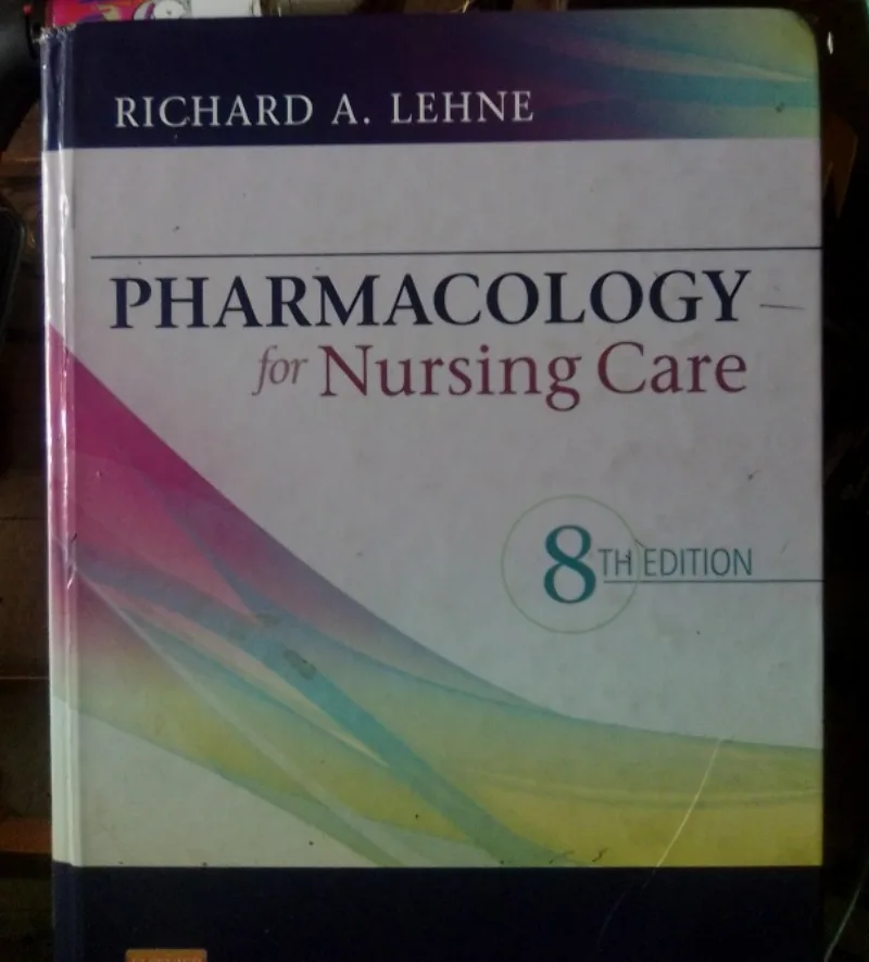 Pharmacology for Nursing Care by Richard A. Lehne, 8th Edition thumbnail