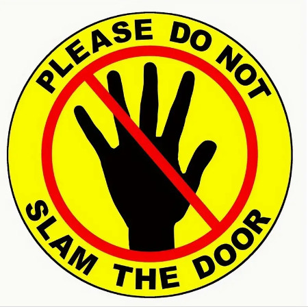 Do Not Slam The Door - Sticker
