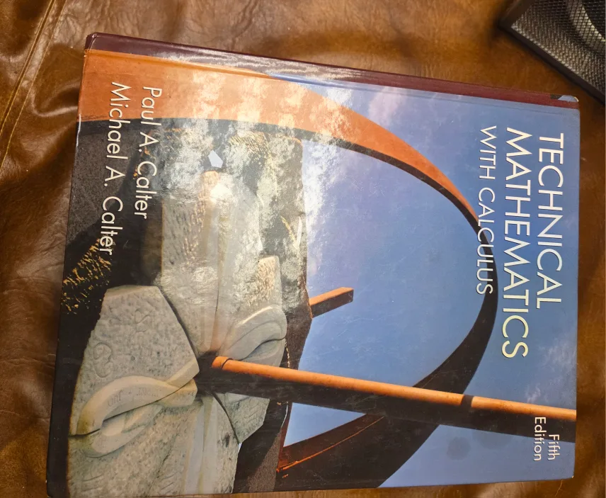Technical Mathematics with Calculus - 5th Edition