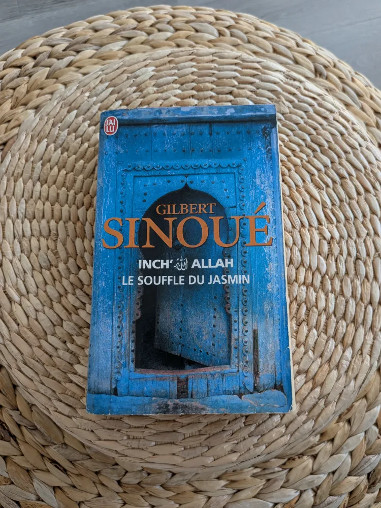 Inch' Allah: Le Souffle du Jasmin by Gilbert Sinoué thumbnail