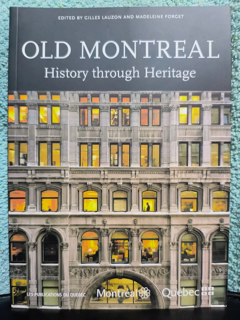 Old Montreal: History Through Heritage Book thumbnail