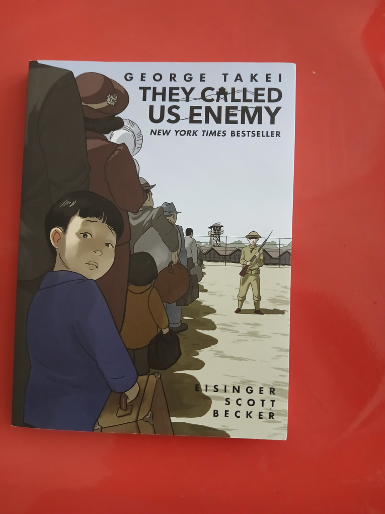 They Called Us Enemy by George Takei 🧡