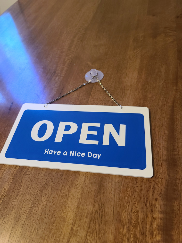 Open/Closed Sign - Have a Nice Day - photo 3
