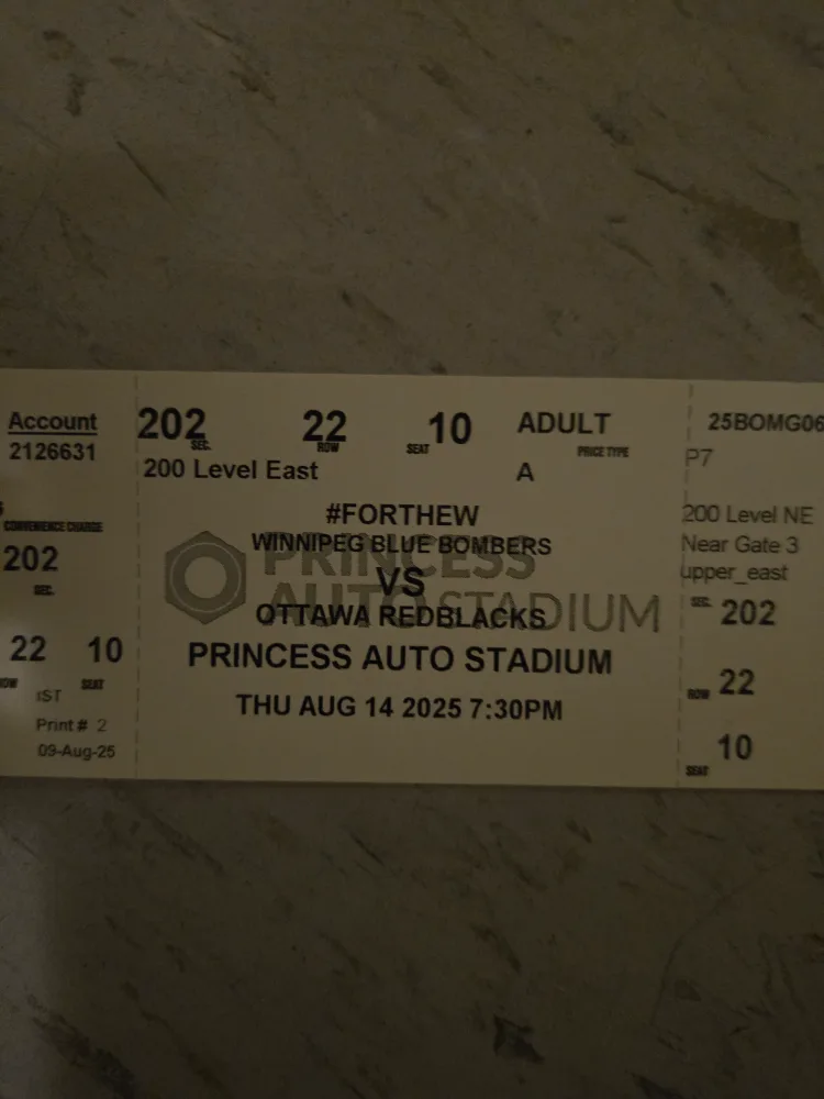 Princess Auto Stadium Ticket - Aug 14 2025 thumbnail