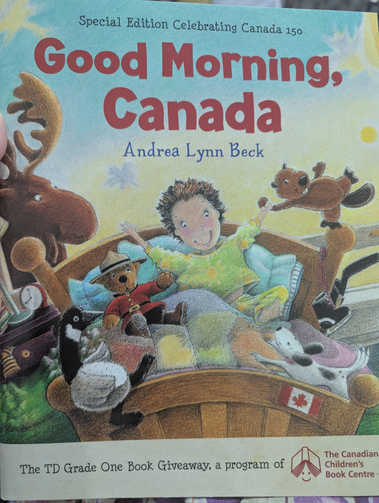 Good Morning, Canada by Andrea Lynn Beck