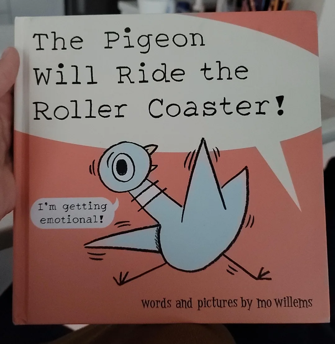 The Pigeon Will Ride the Roller Coaster! by Mo Willems thumbnail