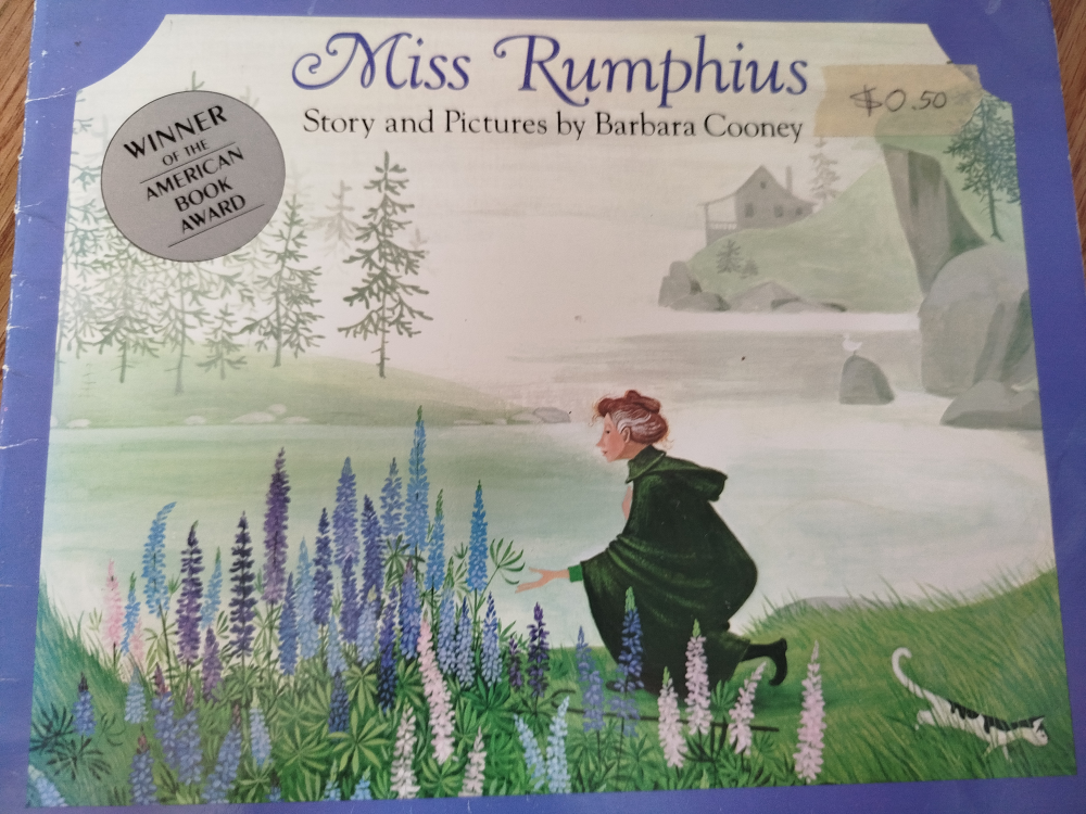 Miss Rumphius by Barbara Cooney