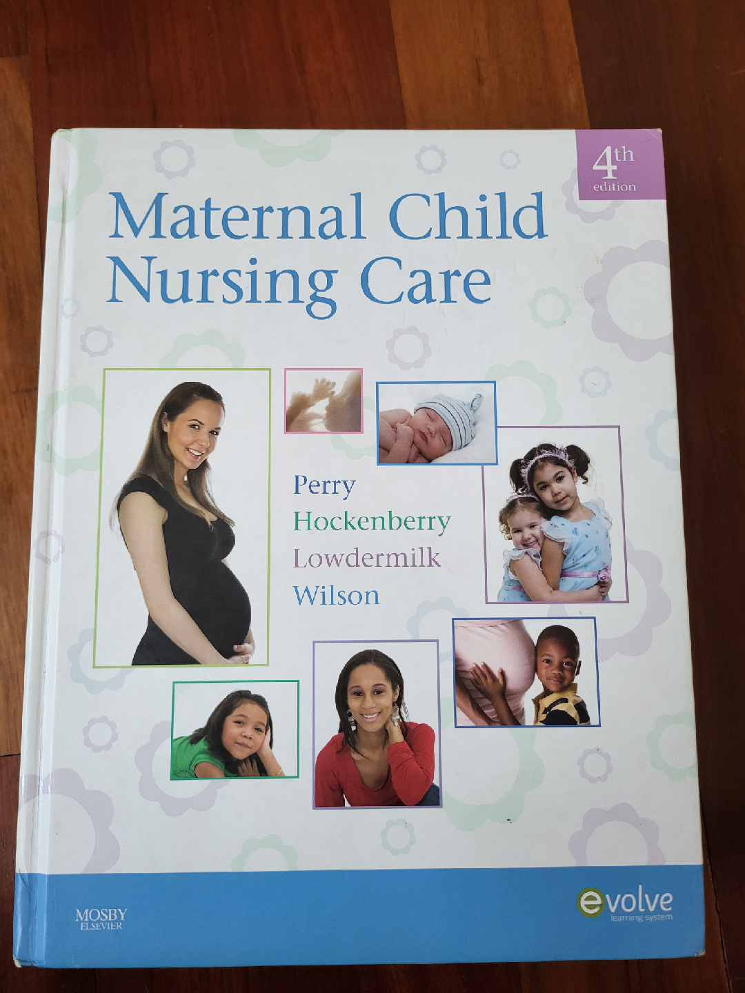 Maternal Child Nursing Care, 4th Edition