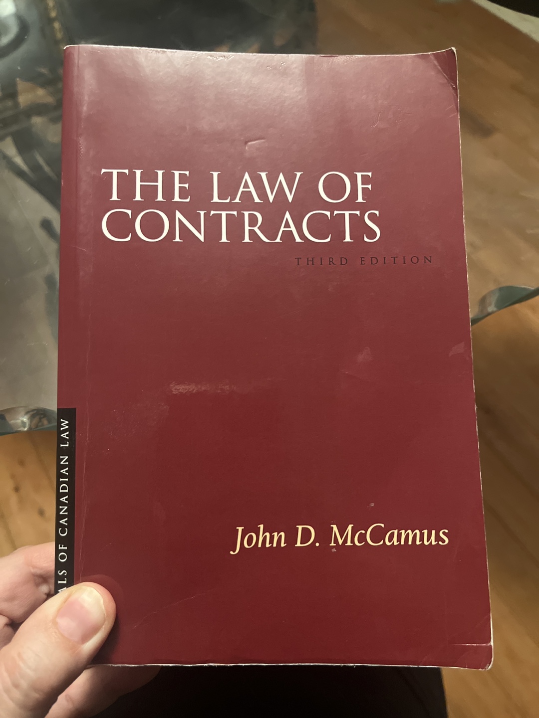 The Law of Contracts, 3rd Edition by John D. McCamus