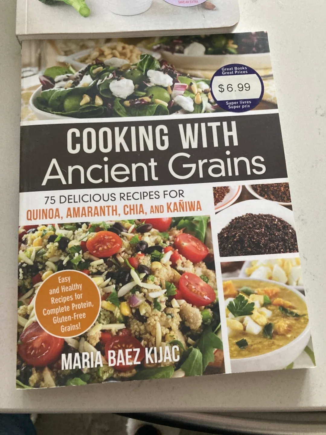 100 Best Health Foods & Cooking with Ancient Grains