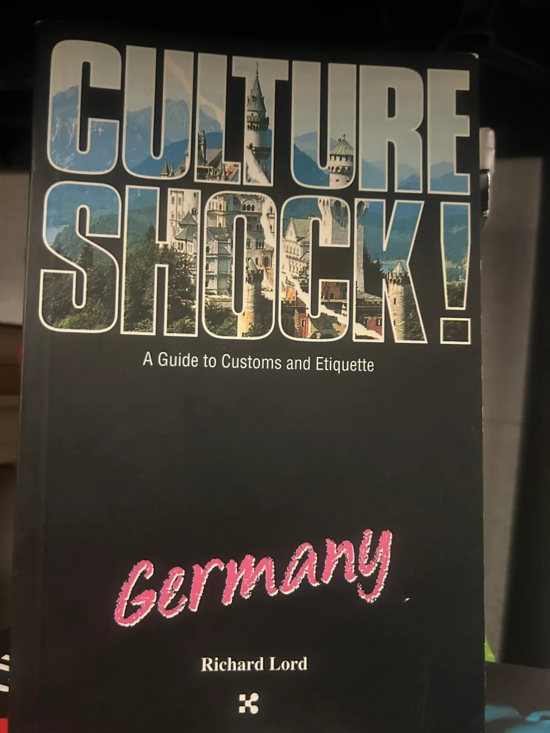 Culture Shock! Germany by Richard Lord