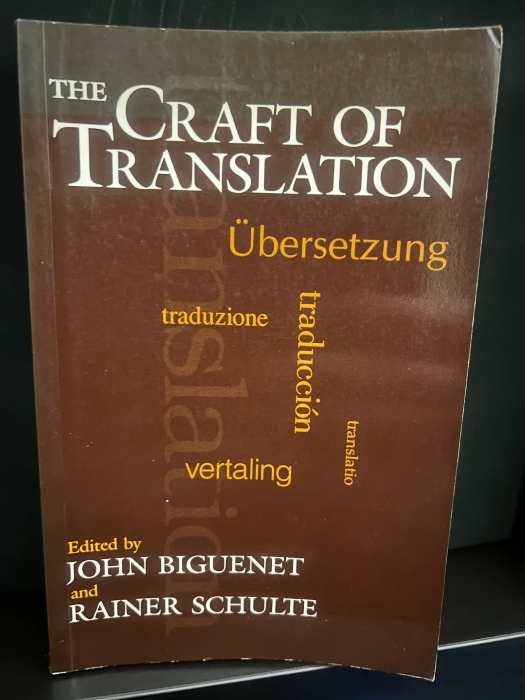 The Craft of Translation Book