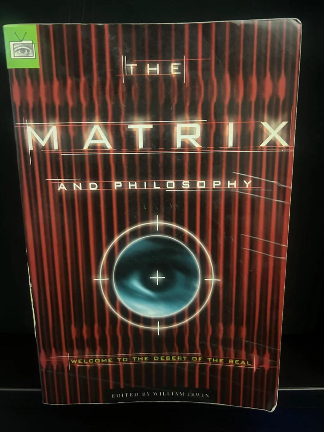 The Matrix and Philosophy Book