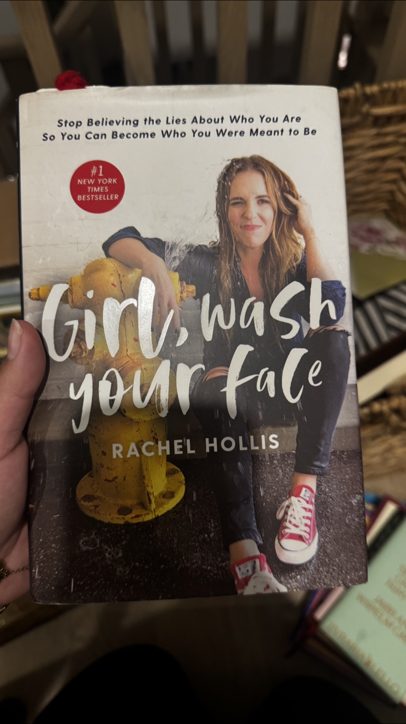 Girl, Wash Your Face by Rachel Hollis