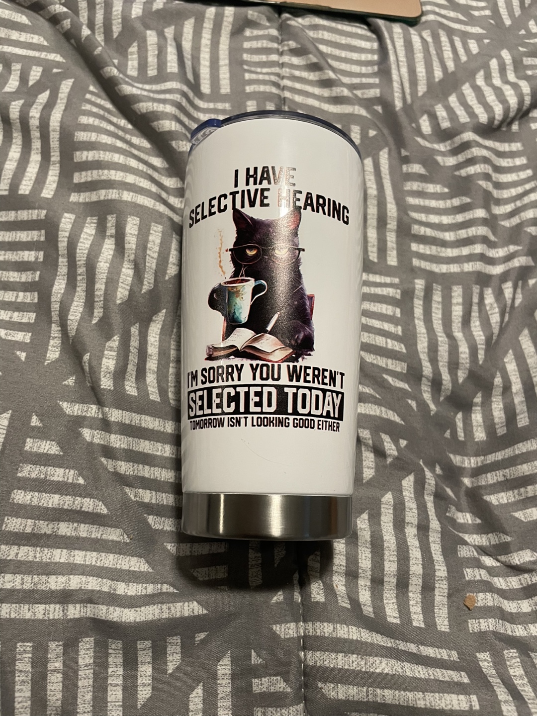 Cat Tumbler - I Have Selective Hearing - photo 4