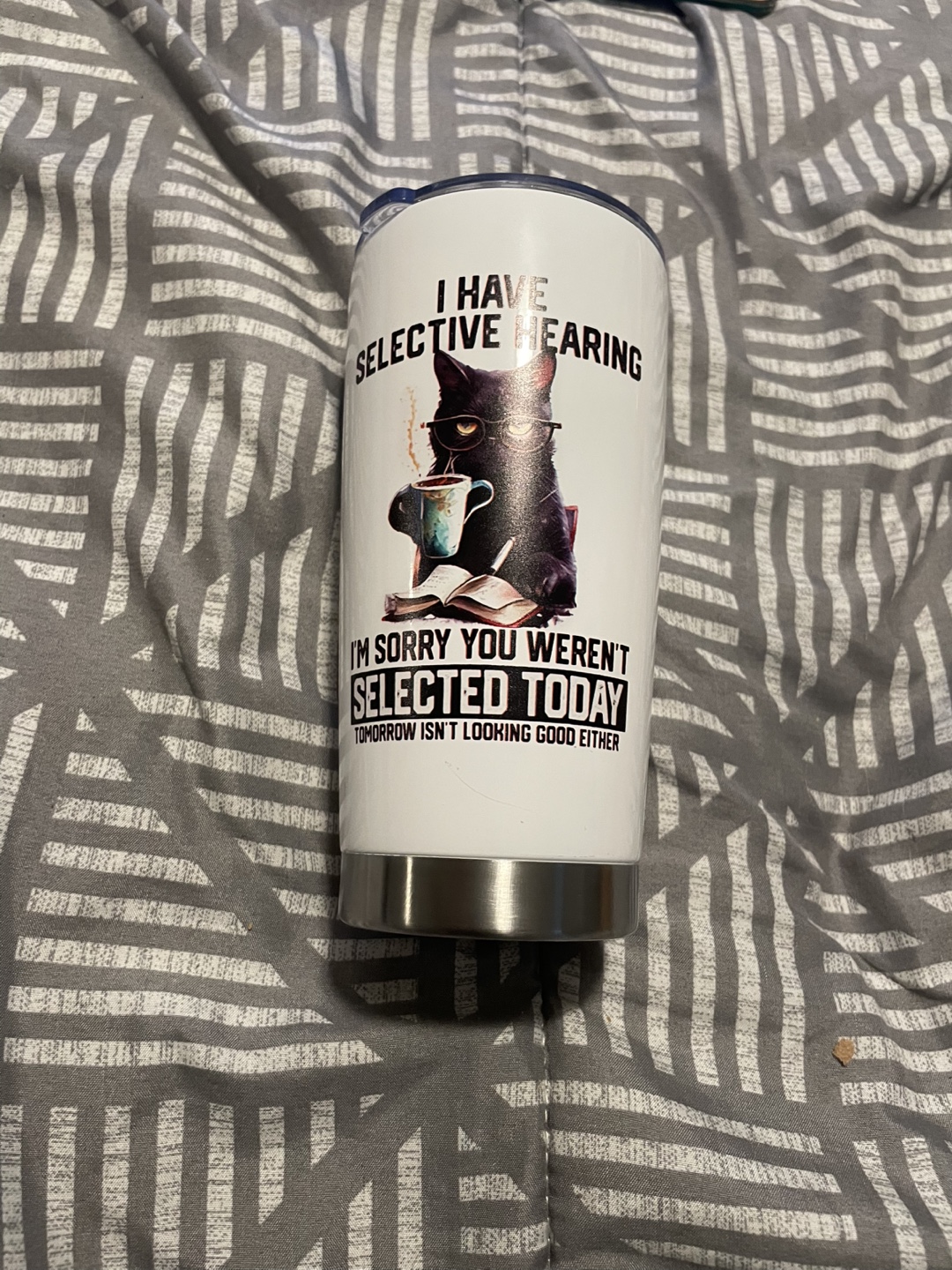 Cat Tumbler - I Have Selective Hearing