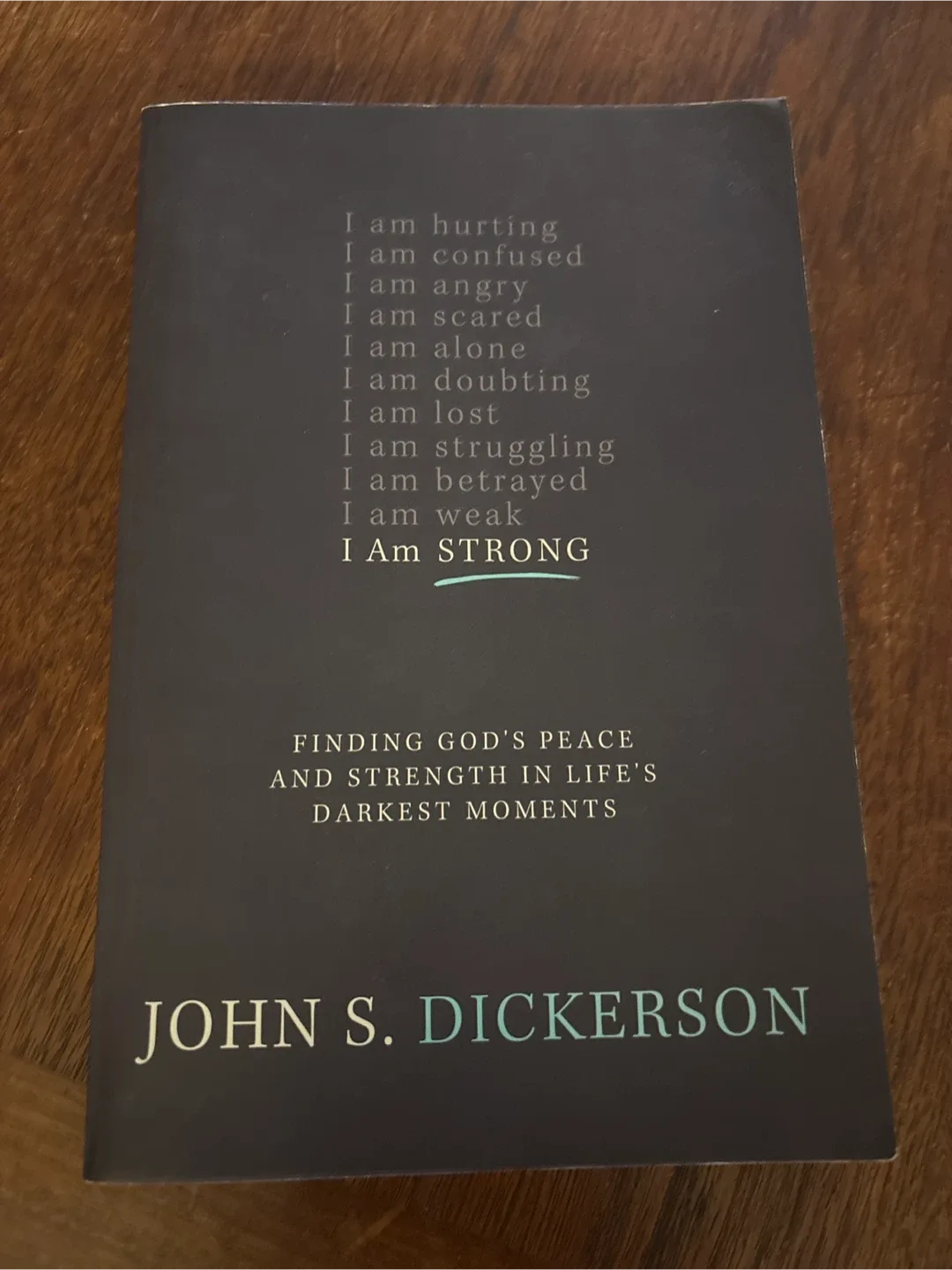 I Am Strong by John S. Dickerson thumbnail