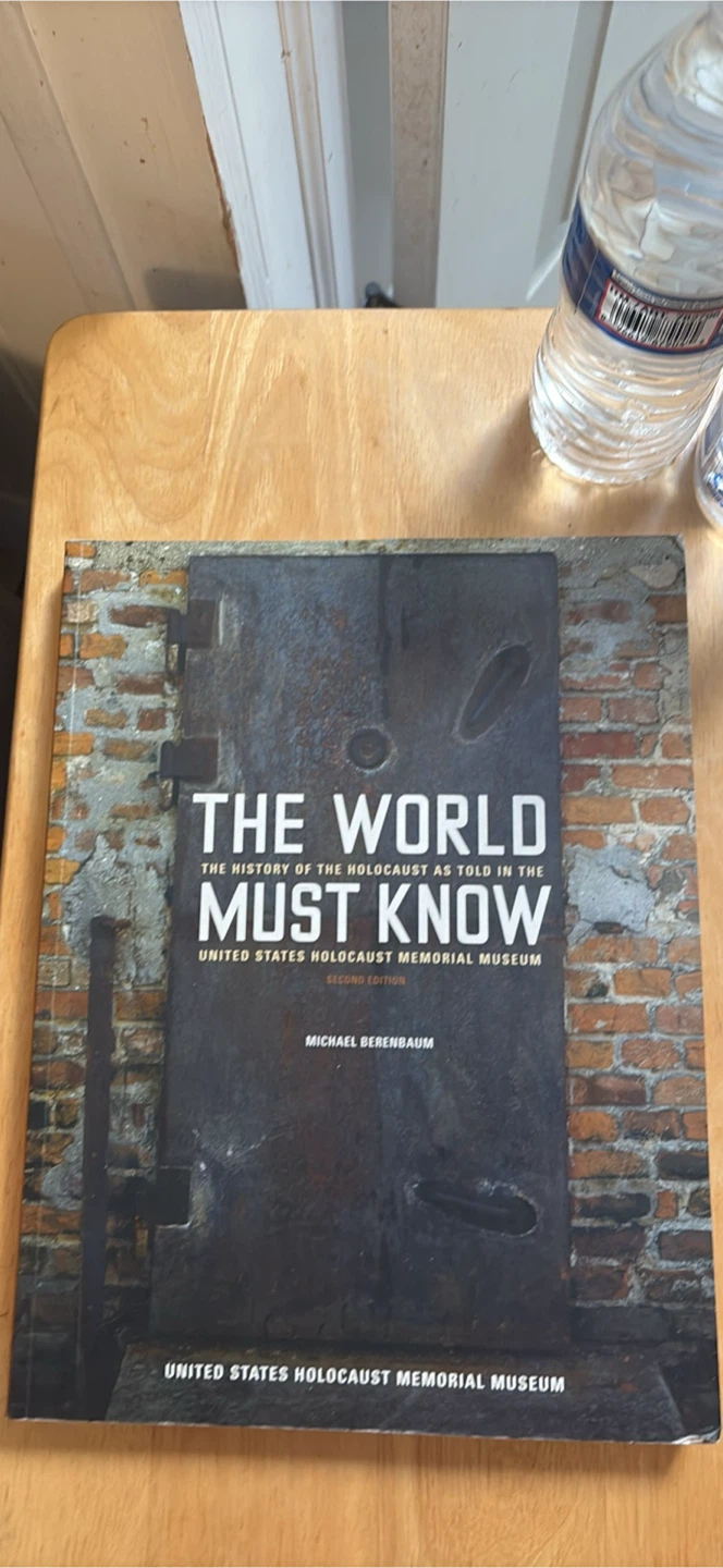 The World Must Know by Michael Berenbaum