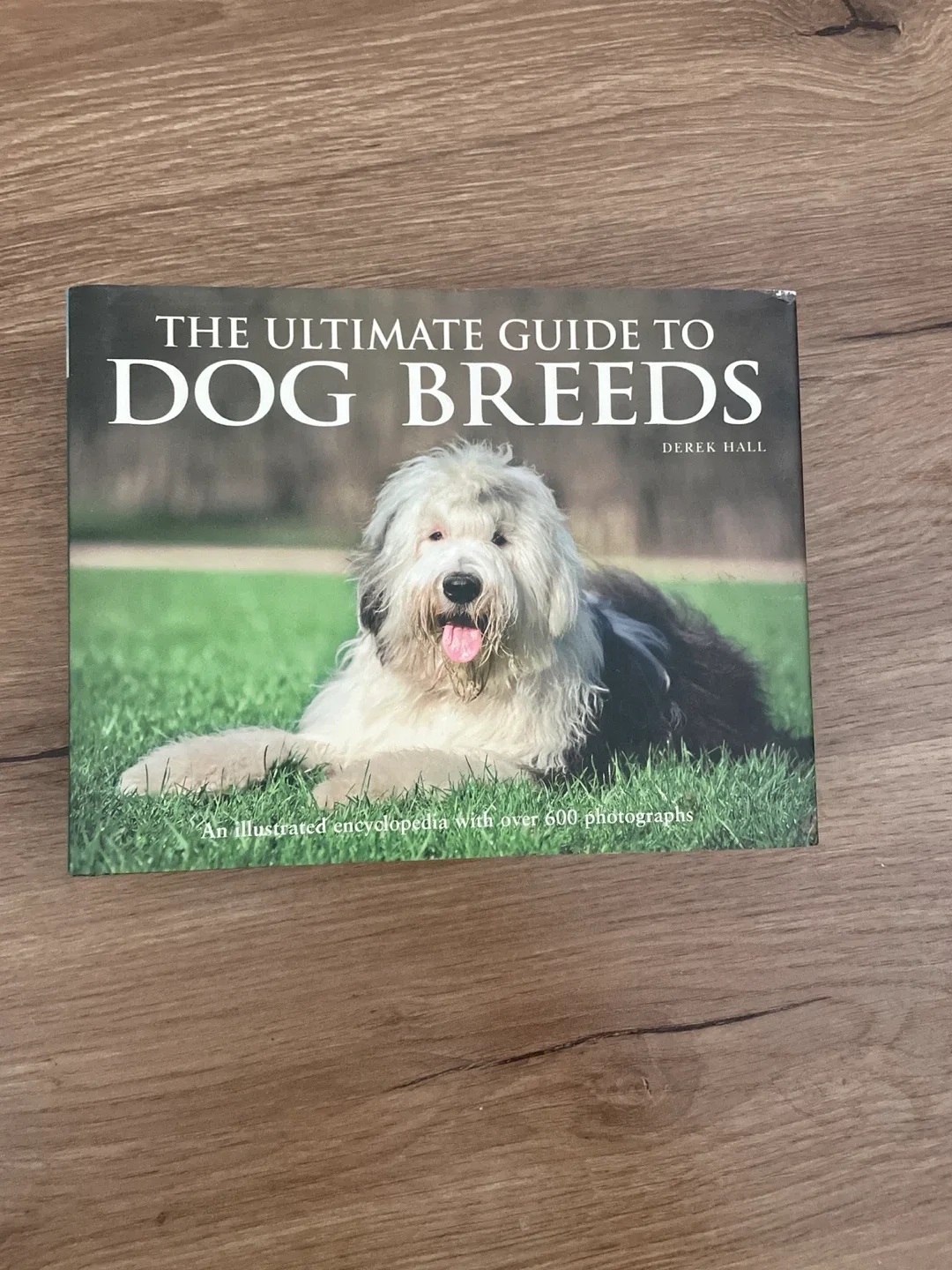 The Ultimate Guide to Dog Breeds by Derek Hall image indicator(2)