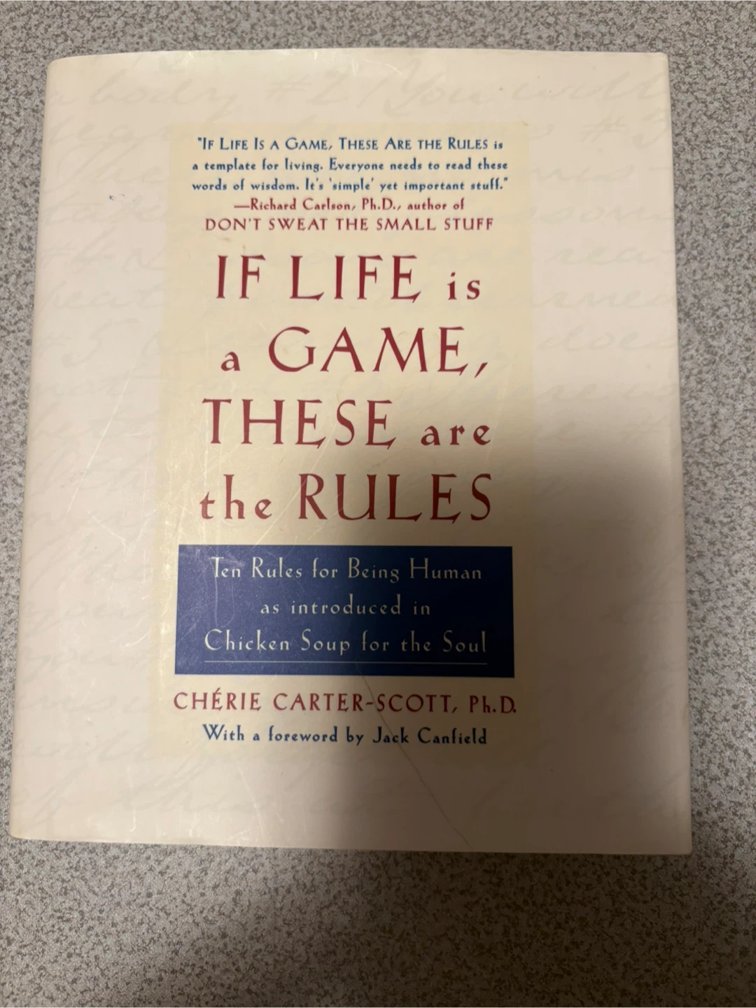If Life is a Game, These are the Rules by Cherie Carter-Scott