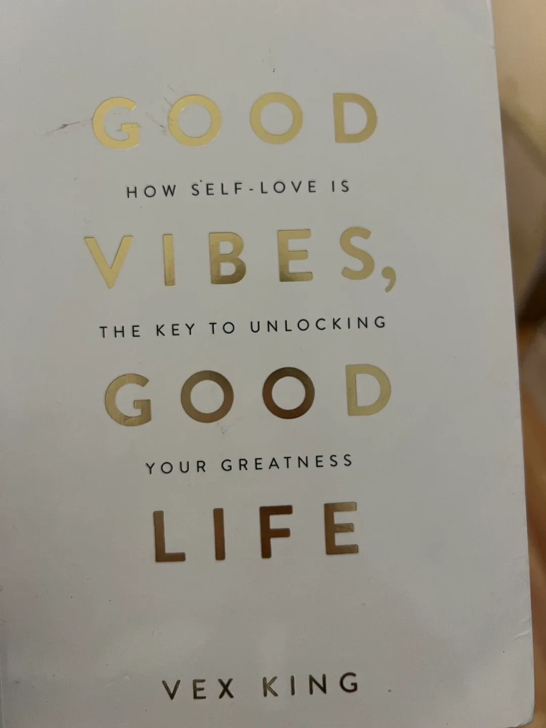 Good Vibes, Good Life by Vex King Novel thumbnail