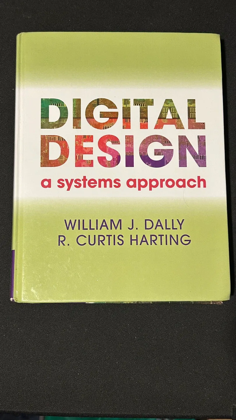 Digital Design: A Systems Approach by Dally and Harting thumbnail
