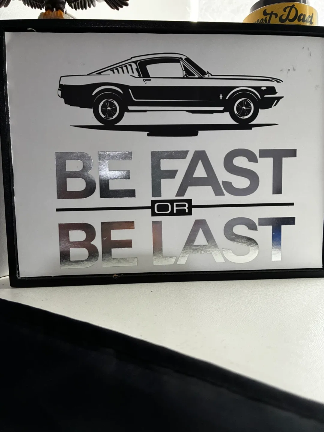 Be Fast or Be Last Car Wall Art thumbnail
