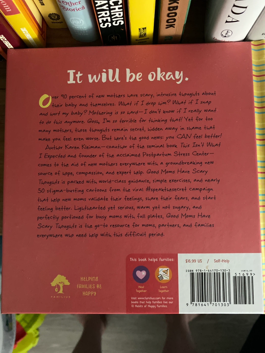 Good Moms Have Scary Thoughts by Karen Kleiman - photo 2